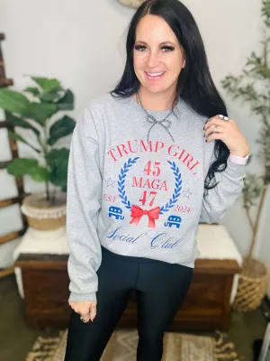 Grey Trump Girl Social Club Sweatshirt